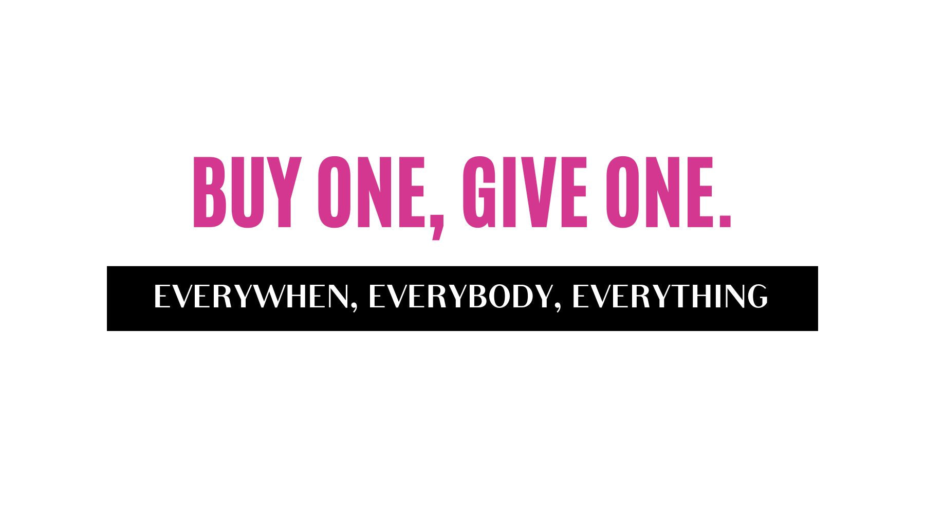 Buy One Give One